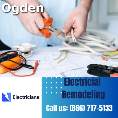 Top-notch Electrical Remodeling Services | Ogden Electricians